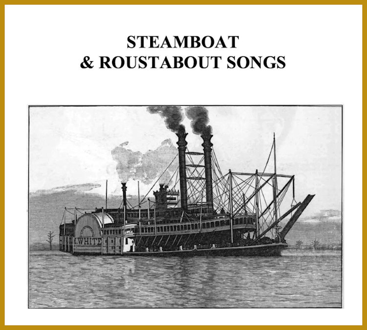 Steamboat & Roustabout Songs, by Charles Ipcar, Symposium   Presentation, Mystic Sea Music Festival